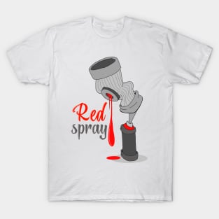 Cans red spray T-Shirt